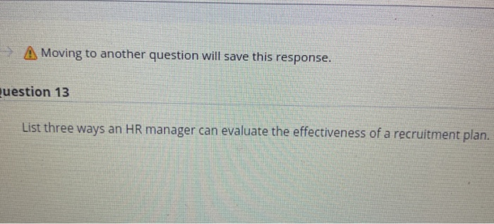 * A Moving to another question will save this