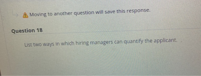 * A Moving to another question will save this