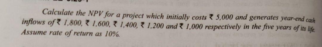 Operations Management Calculate the NPV for a