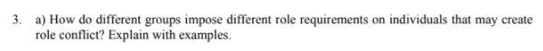 3. a) How do different groups impose different