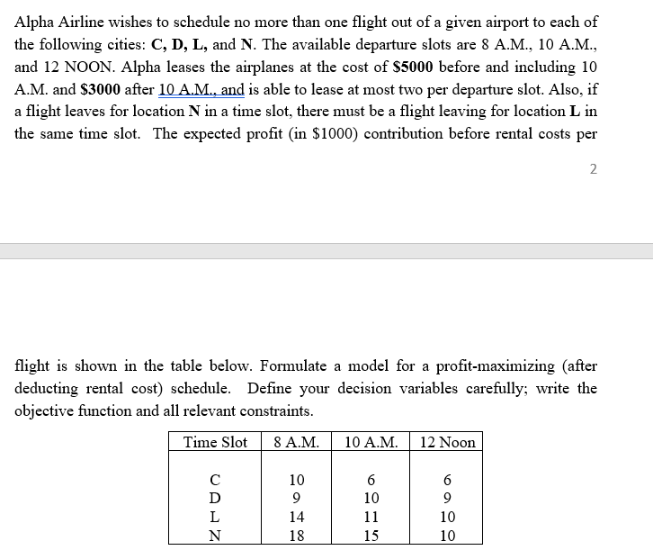 ONLY NEED MODEL FORMULATION, NO SOLUTION REQUIRED