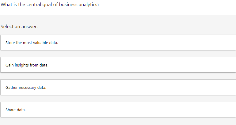 What is the central goal of business analytics?