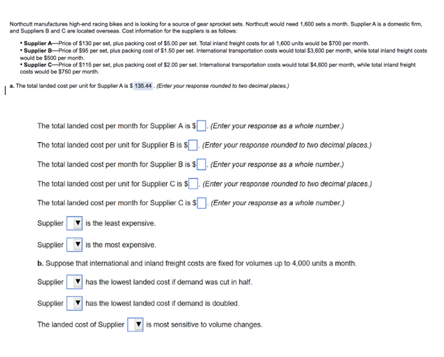 and Suppliers B and C are located overseas. Cost