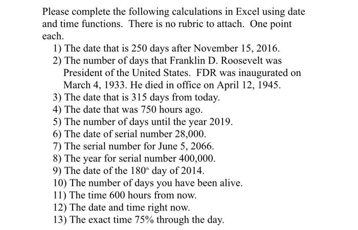 Please complete the following calculations in