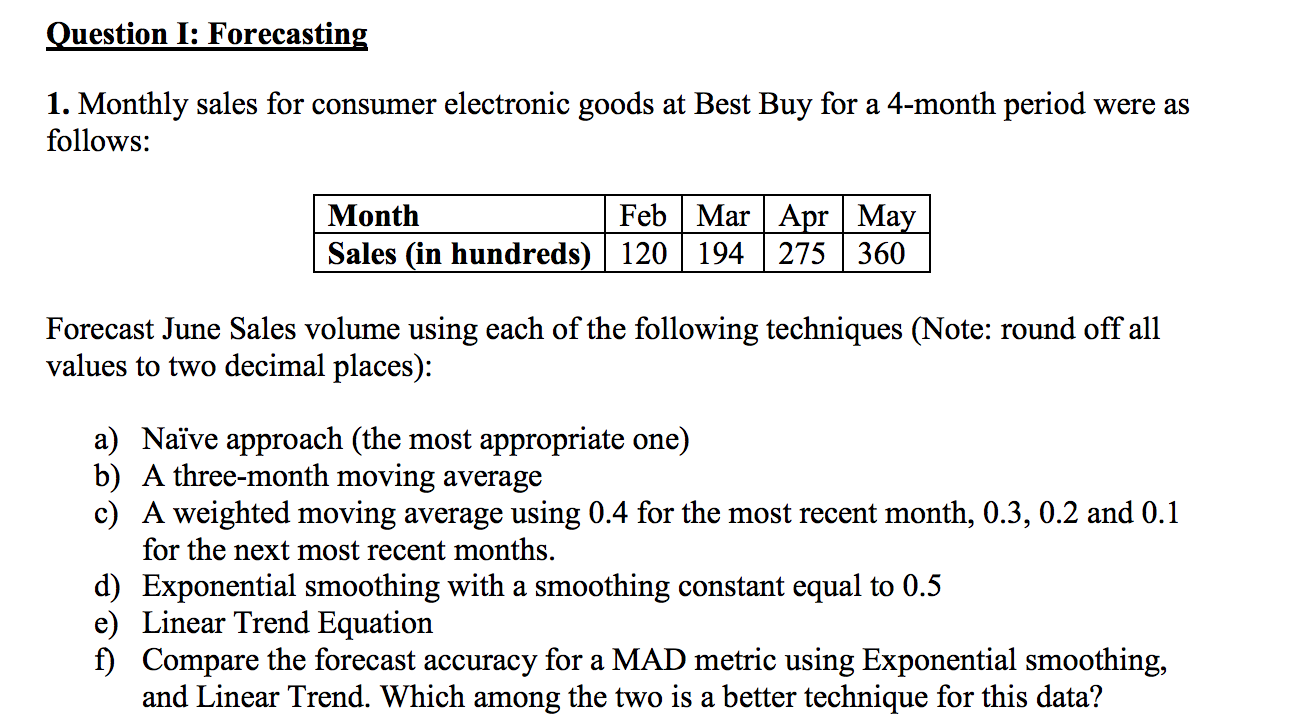 please answer part d,e,f and show how Question I: