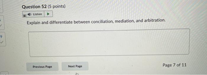 9 Question 52 (5 points) 4 Listen Explain and