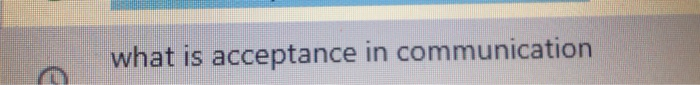 what is acceptance in communication E