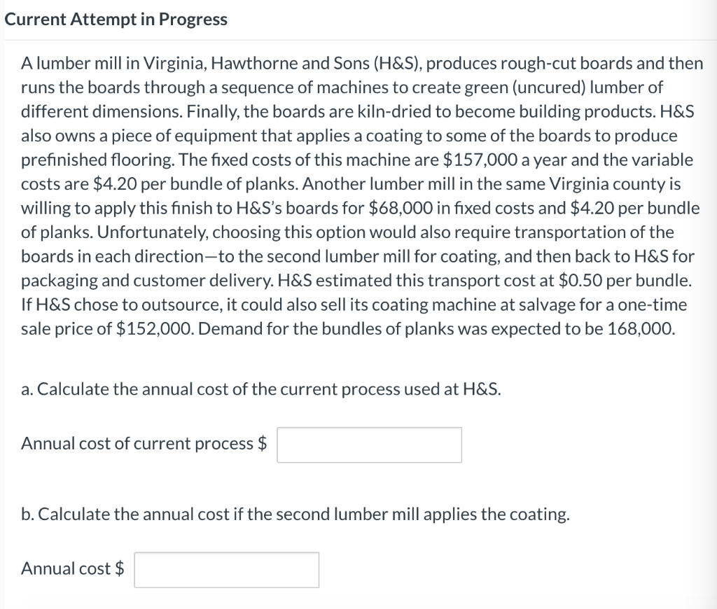 Current Attempt in Progress A lumber mill in
