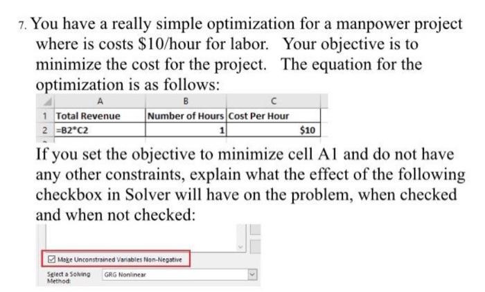 7. You have a really simple optimization for a