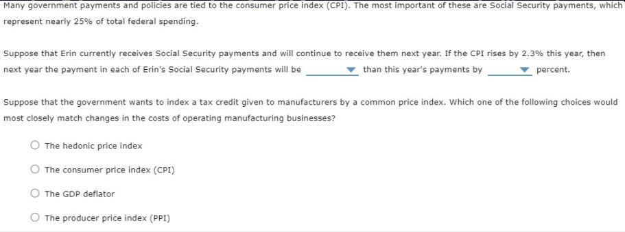 Many government payments and policies are tied to