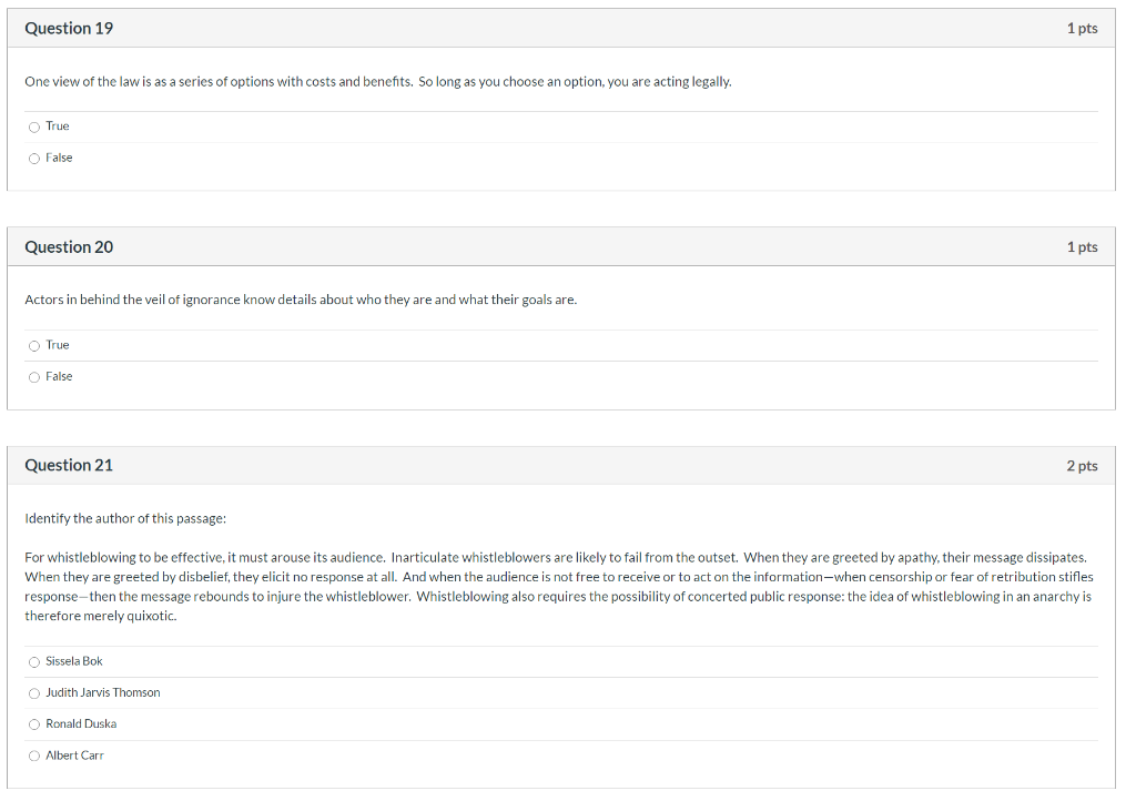 Question 19 1 pts One view of the law is as a