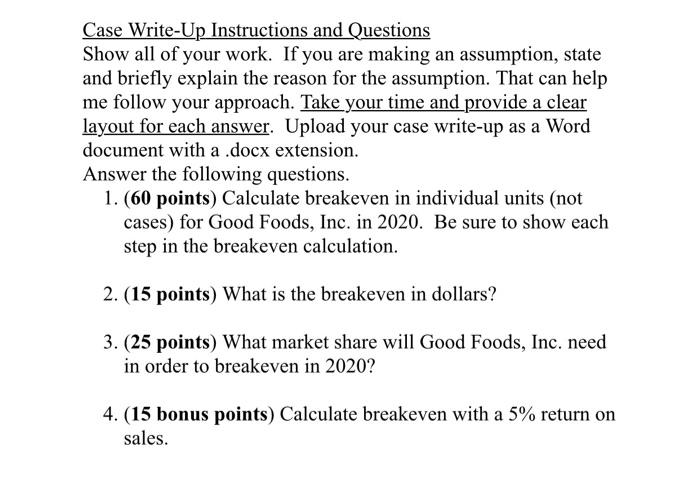 please answer #4 and show work Case Write-Up