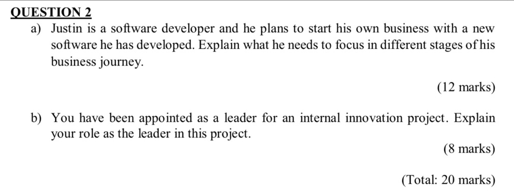 QUESTION 2 a) Justin is a software developer and