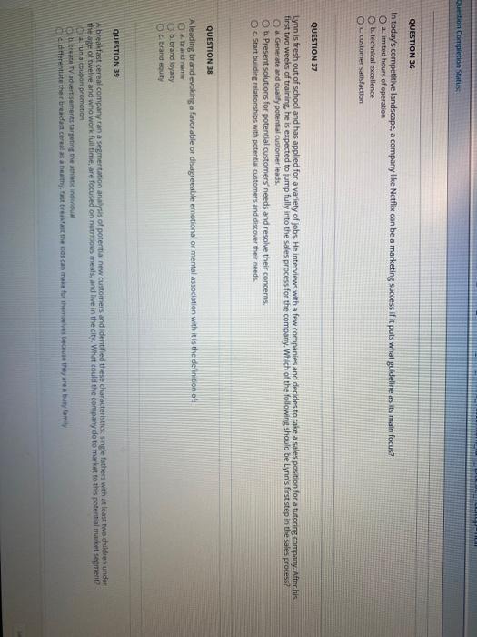 Question Completion Status QUESTION 36 In today's