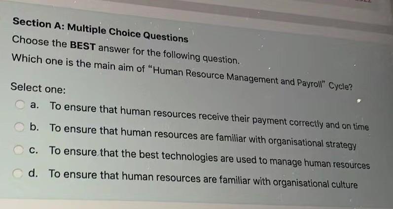 Section A: Multiple Choice Questions Choose the