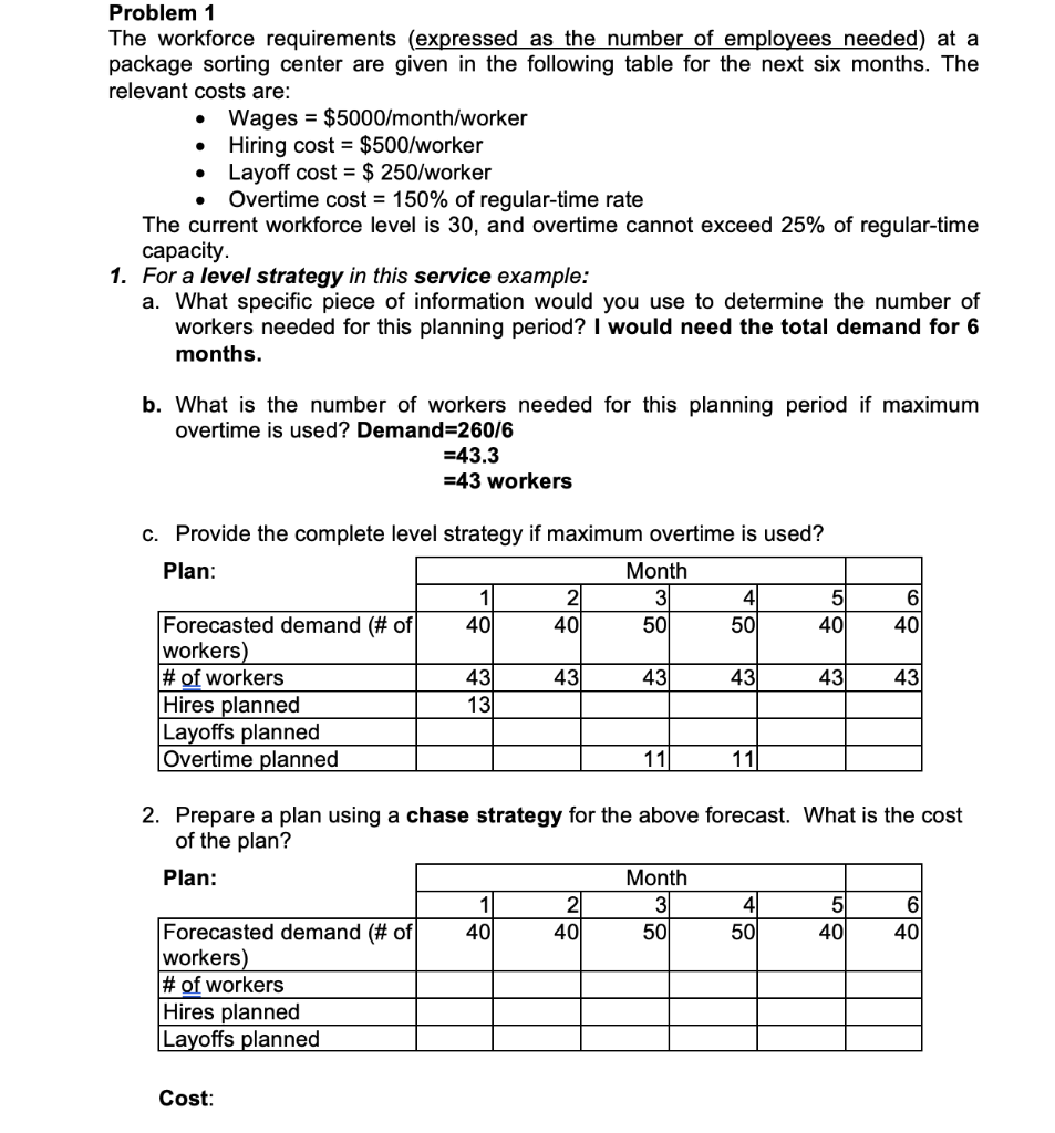 Only need #1c and #2 Problem 1 The workforce