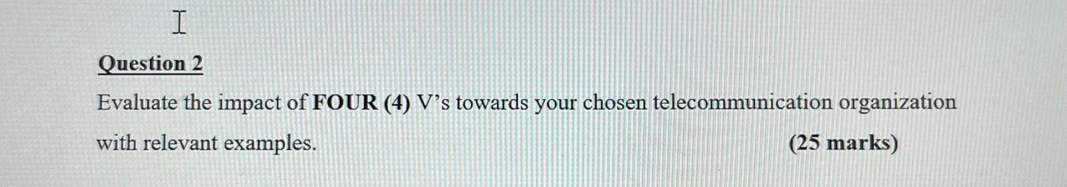 chosen telecommunication company : Verizon