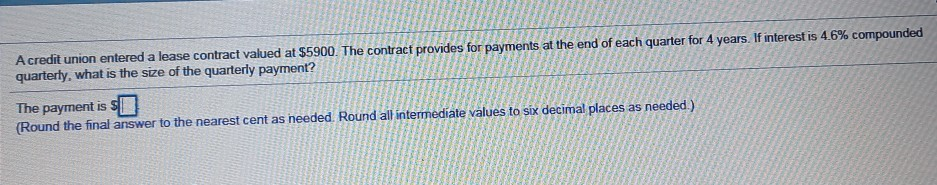 A credit union entered a lease contract valued at