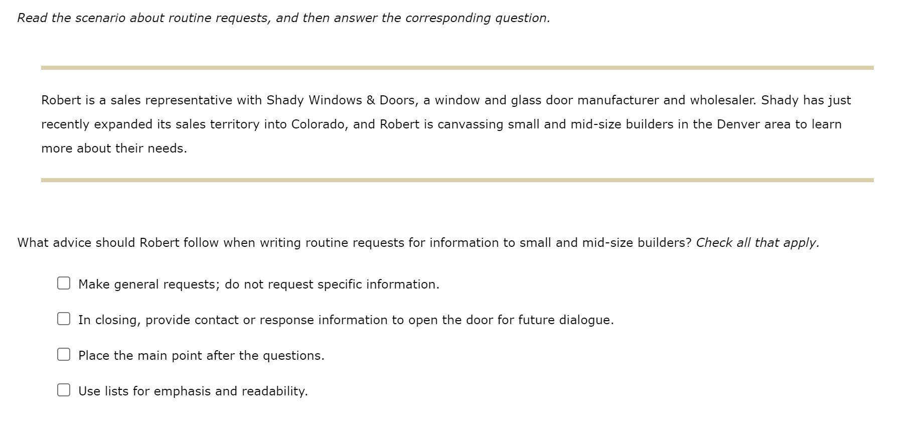 Read the scenario about routine requests, and