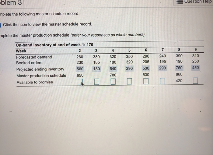oblem 3 Question Help mplete the following master