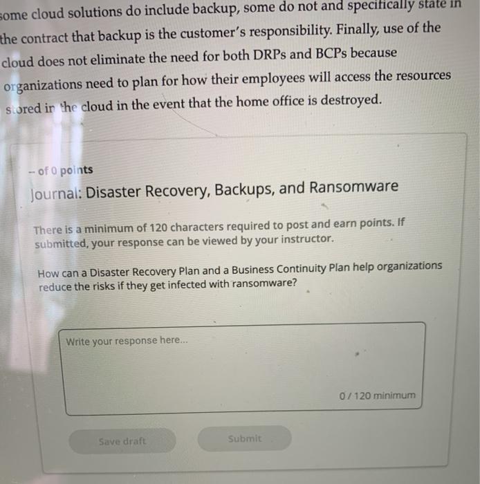 some cloud solutions do include backup, some do