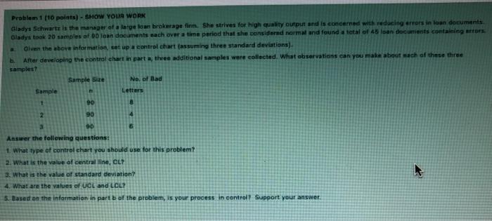 Problem 1 (10 polats) - SHOW YOUR WORK Gladys