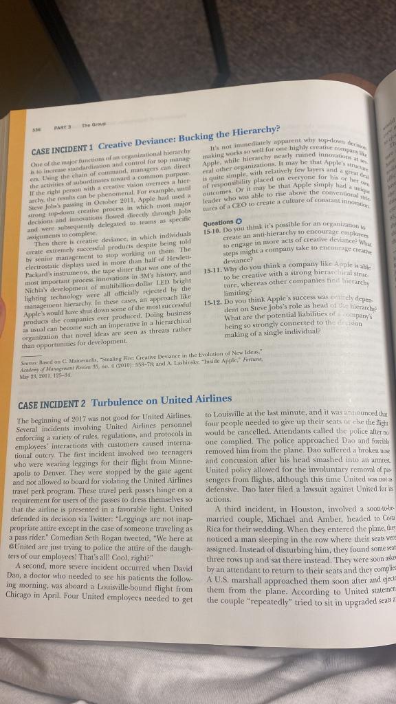 Case Incident 1: Creative Deviance: Bucking the