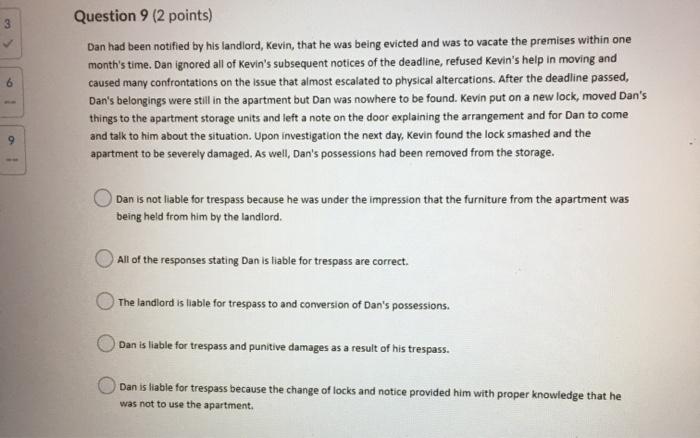 3 6 Question 9 (2 points) Dan had been notified