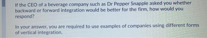 If the CEO of a beverage company such as Dr