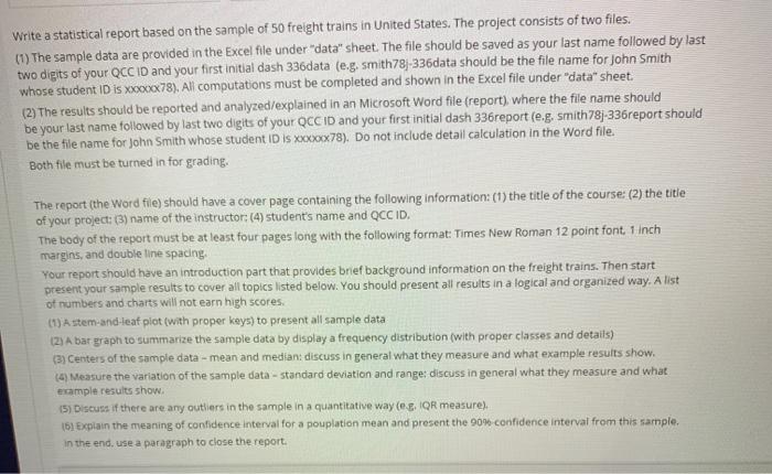 Write a statistical report based on the sample of