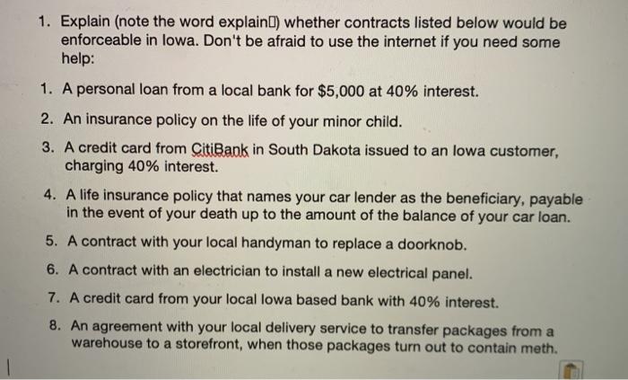 1. Explain (note the word explain() whether