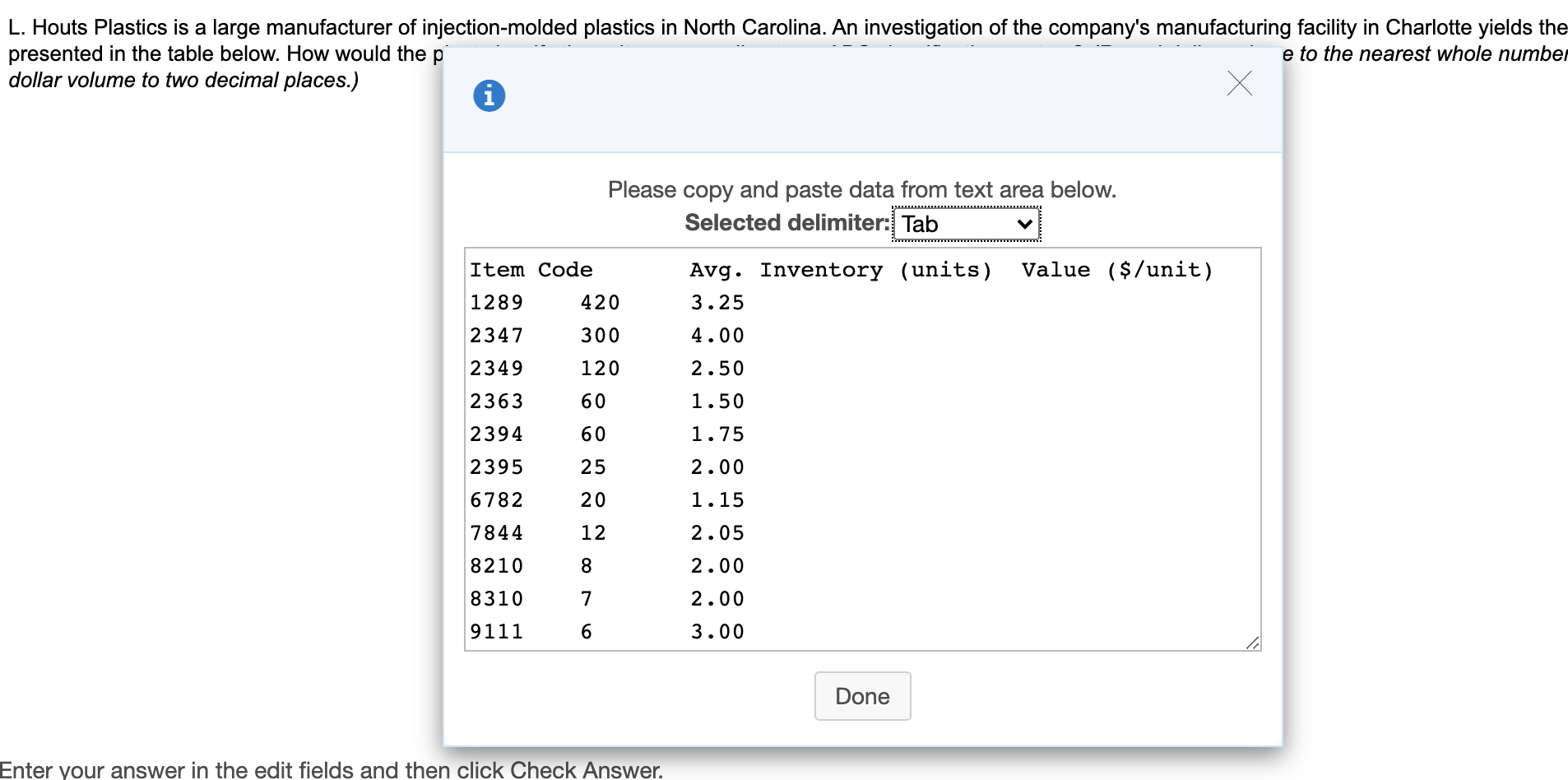 L. Houts Plastics is a large manufacturer of