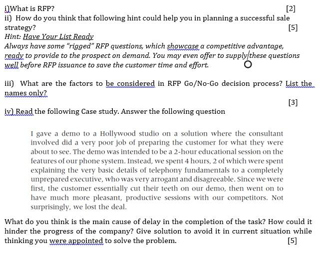 i) What is RFP? [2] ii) How do you think that