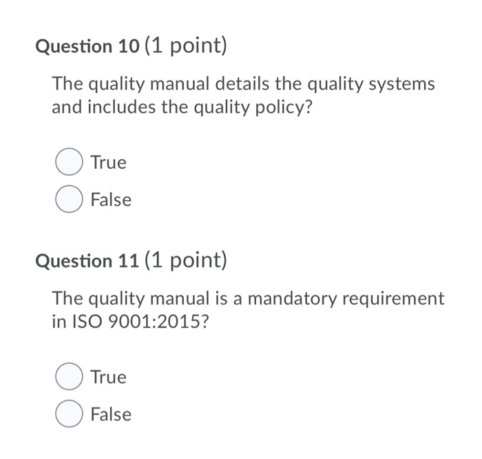 Question 10 (1 point) The quality manual details