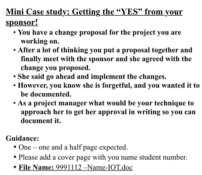 Mini Case study: Getting the "YES" from your