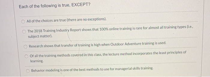 The most appropriate training method to utilize