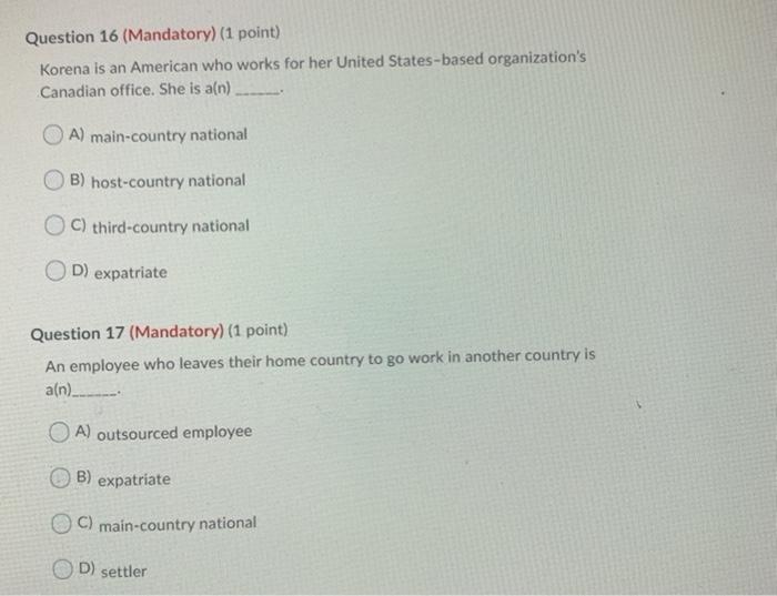 Question 16 (Mandatory) (1 point) Korena is an