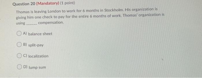 Question 16 (Mandatory) (1 point) Korena is an