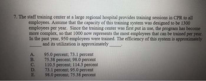 7. The staff training center at a large regional