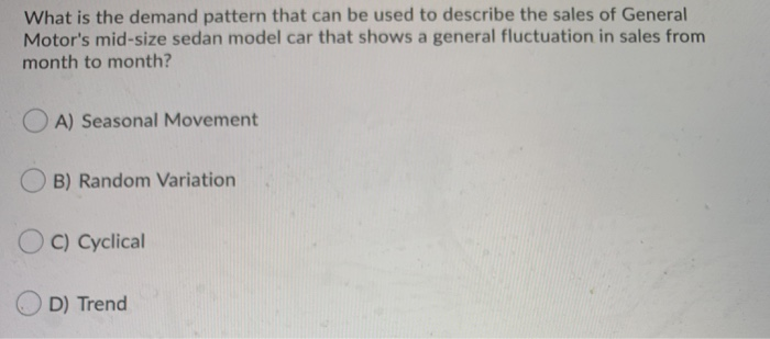 What is the demand pattern that can be used to
