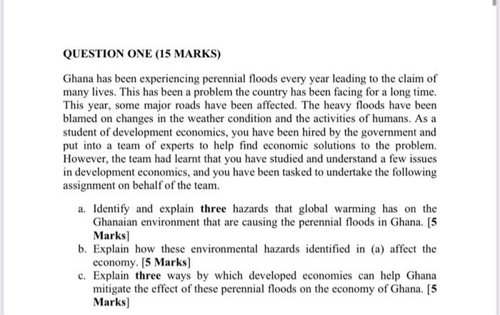 QUESTION ONE (15 MARKS) Ghana has been