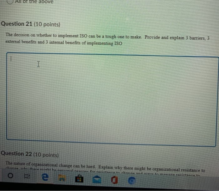 All of the above Question 21 (10 points) The