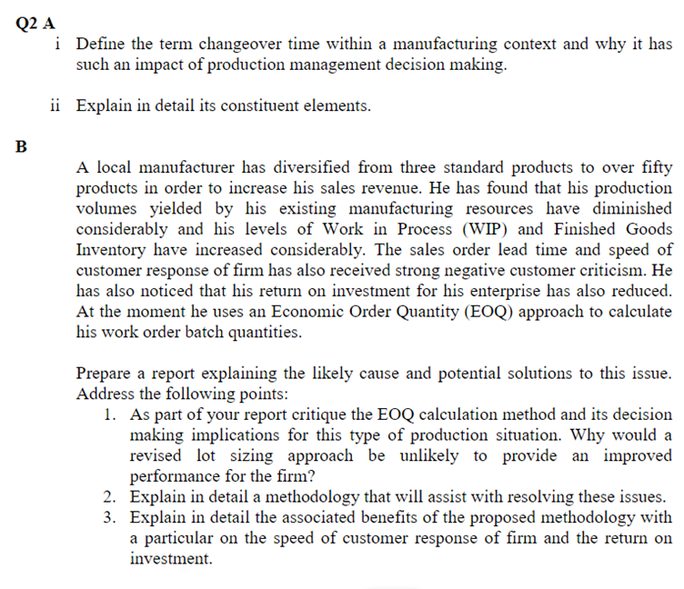 Q2 A i Define the term changeover time within a