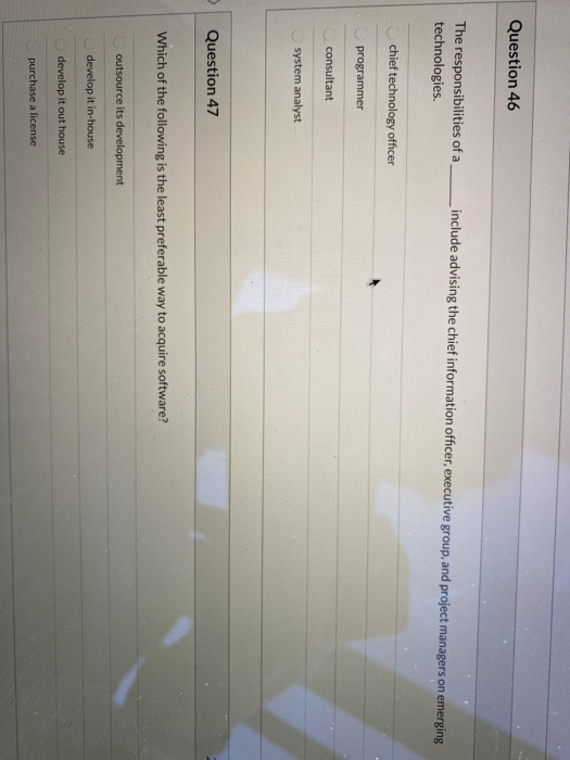 Question 46 The responsibilities of a_