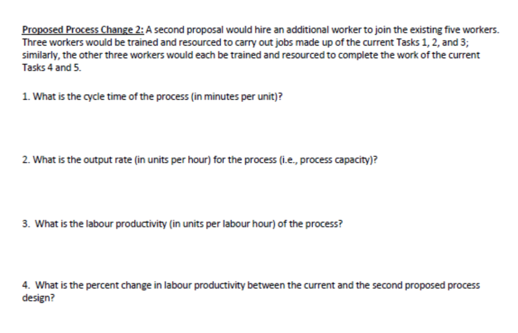 Only need help with Process Change 2!! (Output