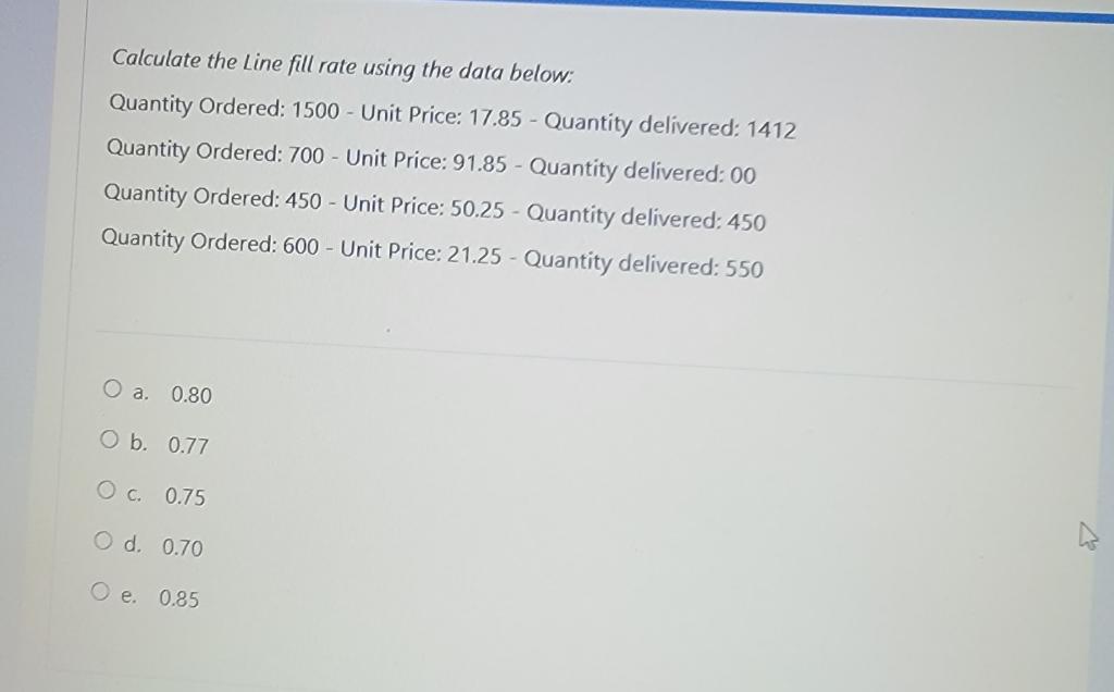 Calculate the Line fill rate using the data