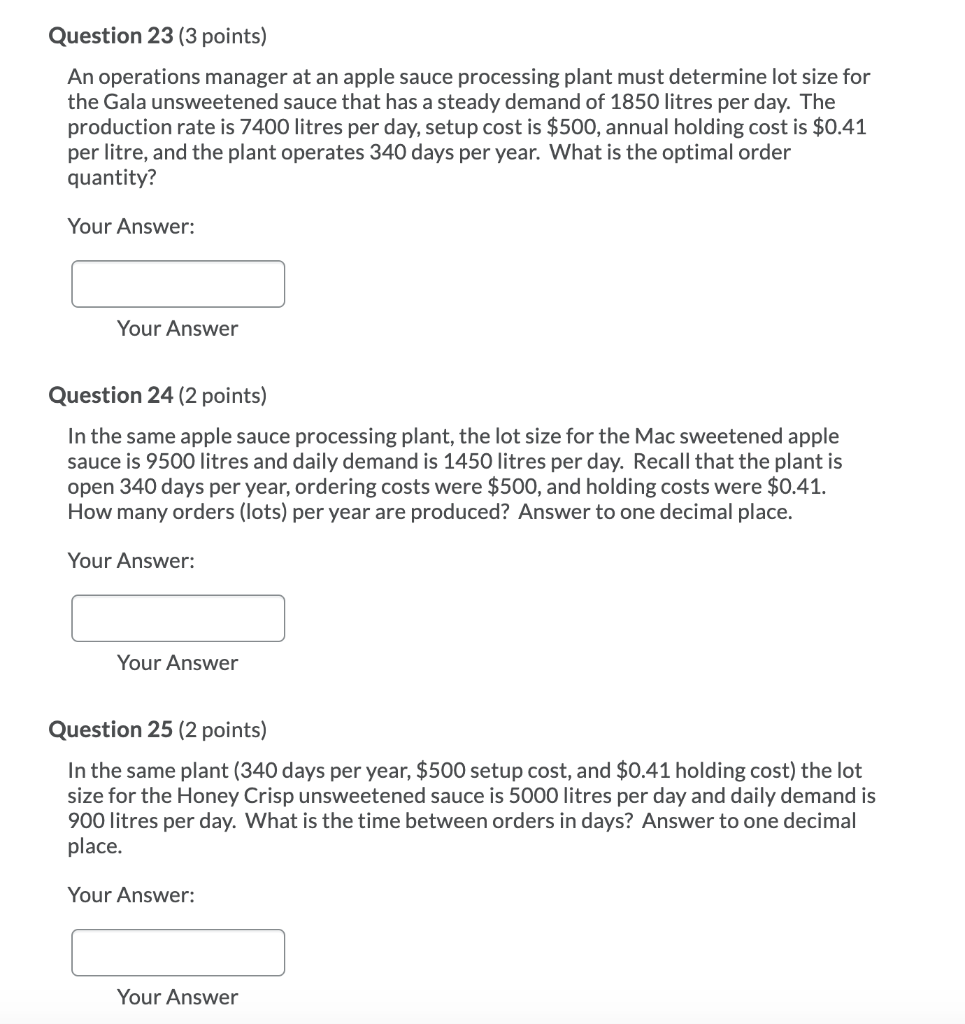 Question 23 (3 points) An operations manager at