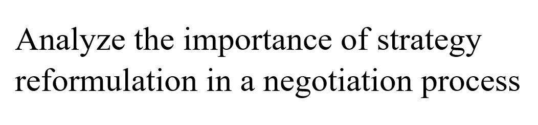 Analyze the importance of strategy reformulation