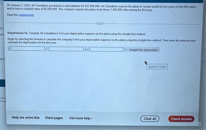 On January 1, 2024, Air Canadians purchased a