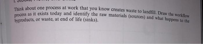 Think about one process at work that you know